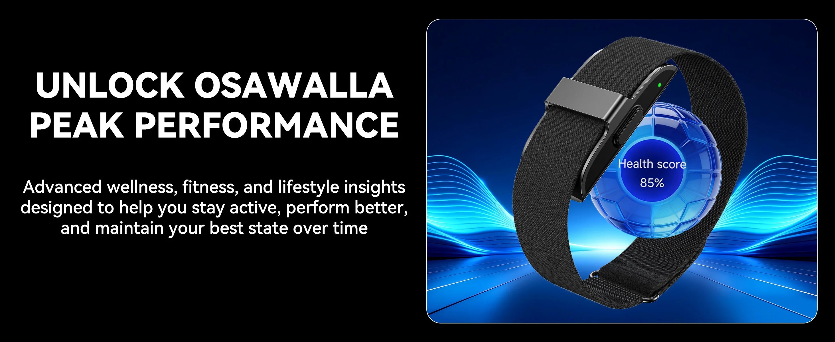 Osawalla health bracelet peak performance banner showing 85 percent health score